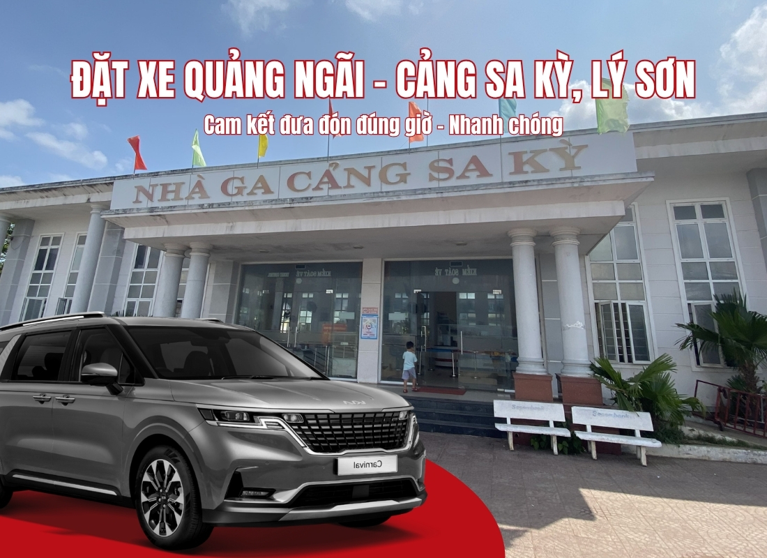 xe Quảng Ngãi đi cảng Sa Kỳ Thuê xe Quảng Ngãi đi cảng Sa Kỳ