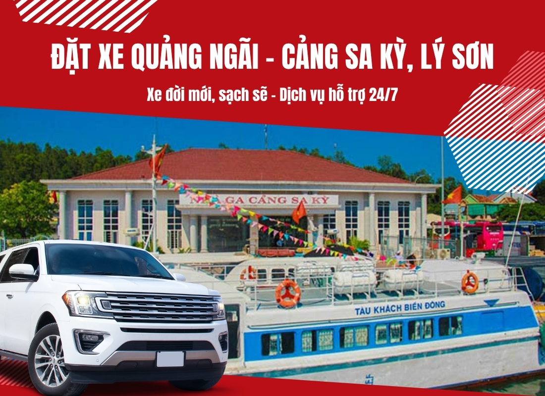 xe Quảng Ngãi đi cảng Sa Kỳ Thuê xe Quảng Ngãi đi cảng Sa Kỳ