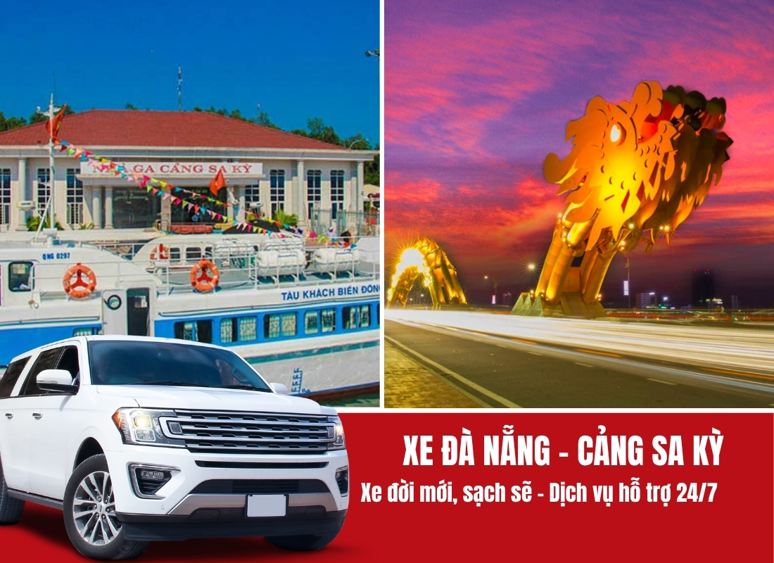 thuê xe từ Đà Nẵng đi cảng Sa Kỳ Thuê xe từ Đà Nẵng đi cảng Sa Kỳ
