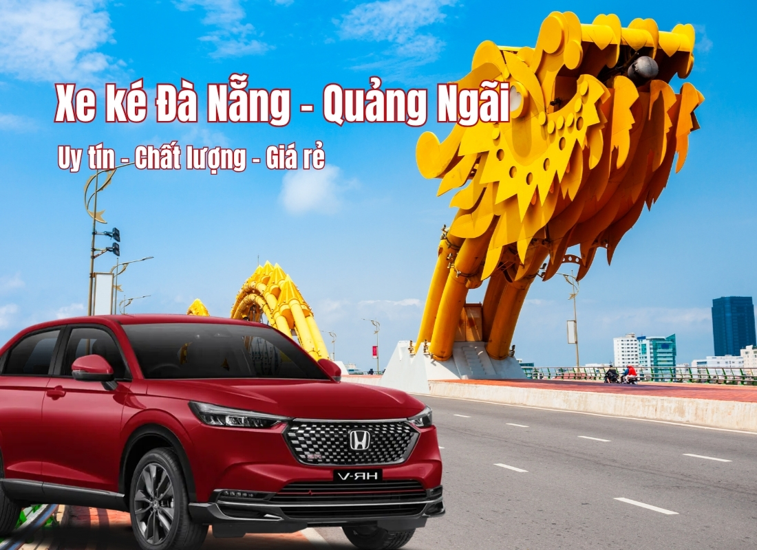 xe ké Đà Nẵng Quảng Ngãi Xe ké Đà Nẵng Quảng Ngãi