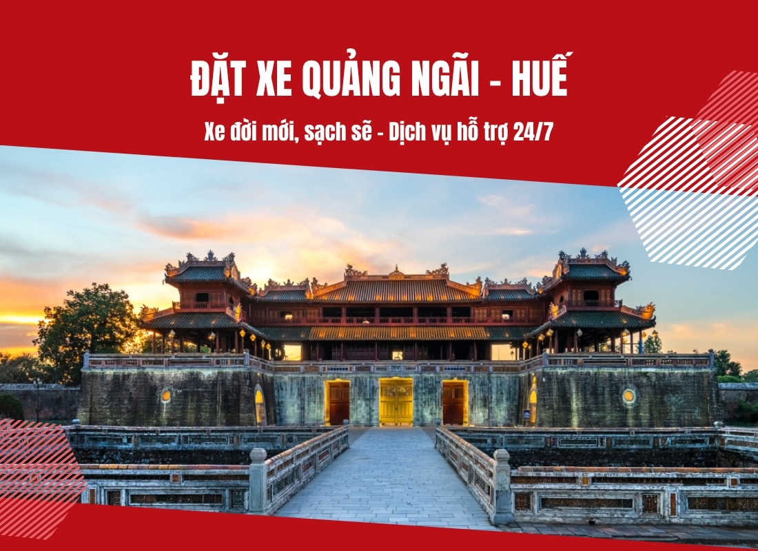 xe Quảng Ngãi đi Huế Xe Quảng Ngãi đi Huế