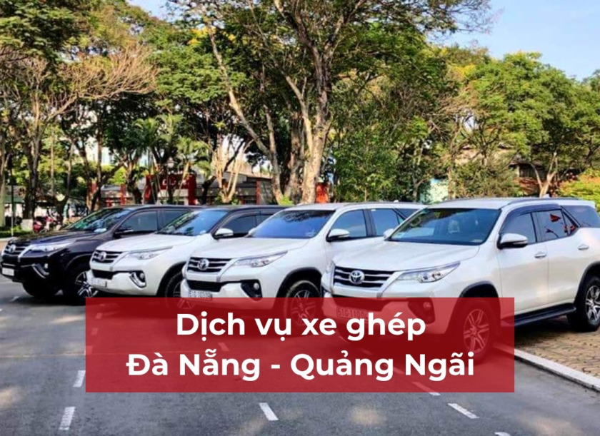 xe ghép Đà Nẵng Quảng Ngãi Xe ghép Đà Nẵng Quảng Ngãi