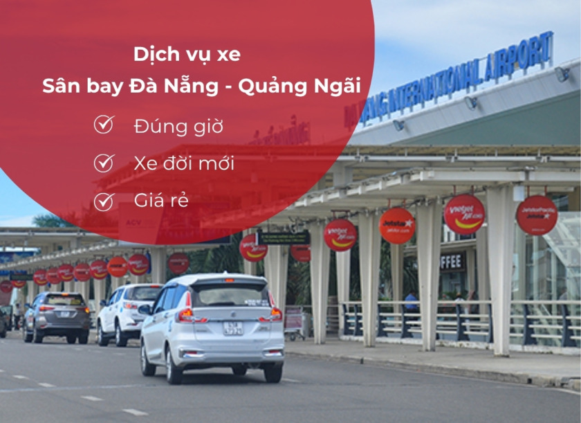 sân bay Đà Nẵng về Quảng Ngãi Xe sân bay Đà Nẵng Quảng Ngãi